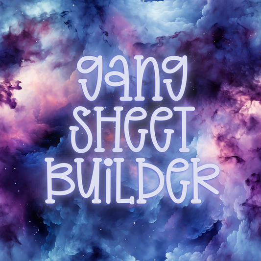 BUILD A GANG SHEET | BUILDER